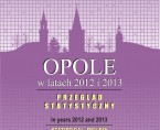 Opole in years 2012 and 2013 - statistical review Foto