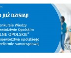 Konkurs SILNE OPOLSKIE - portret województwa opolskiego 25 lat po reformie samorządowej. Foto