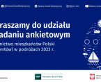 Badanie - Uczestnictwo mieszkańców Polski (rezydentów) w podróżach 2-20.01.2024 Foto