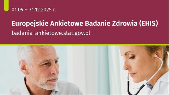 Skąd wiemy, czy Polacy są zdrowi? Zaczynamy kolejne Europejskie Ankietowe Badanie Zdrowia (EHIS)