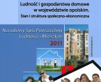 Ludność i gospodarstwa domowe w województwie opolskim. Stan i struktura społeczno-ekonomiczna - Narodowy Spis Powszechny Ludności i Mieszkań 2011 Foto