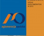 Aglomeracja Opolska w 2013 r. Foto