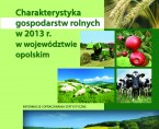 Charakterystyka gospodarstw rolnych w 2013 r. w województwie opolskim Foto
