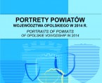 Portrety powiatów województwa opolskiego w 2014 r. Foto