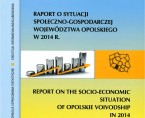 Raport o sytuacji społeczno-gospodarczej województwa opolskiego w 2014 r. Foto