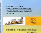 Raport o sytuacji społeczno-gospodarczej województwa opolskiego w 2013 r. Foto