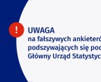 Uwaga na próby podszywania się pod ankieterów służb statystyki publicznej Foto