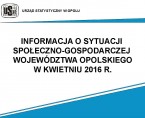 Informacja o sytuacji społeczno-gospodarczej województwa opolskiego w kwietniu 2016 r. Foto